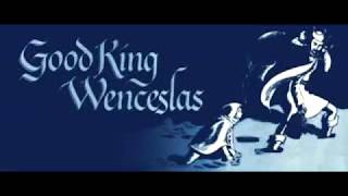 Good King Wenceslas