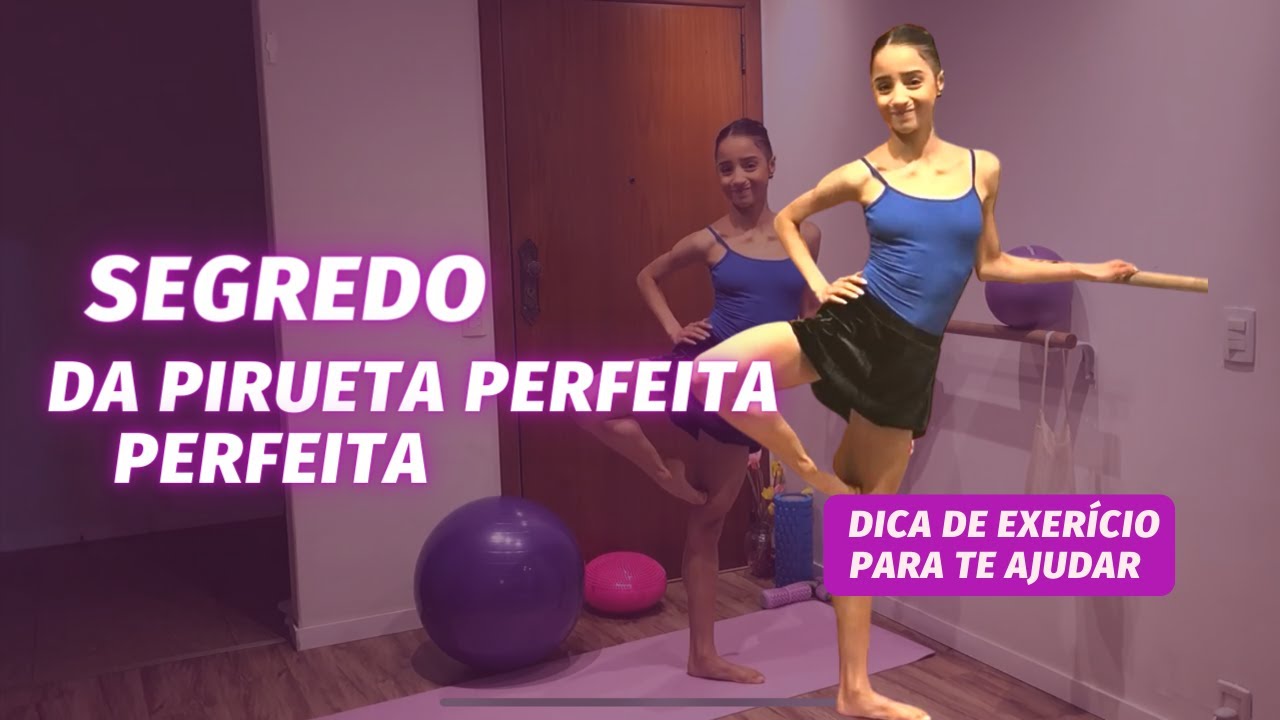 Watch Now Pirueta perfeita e com técnica no Ballet / O PASSÉ é o Segredo / Pirueta perfeita e com técnica no Ballet / O PASSÉ é o Segredo /