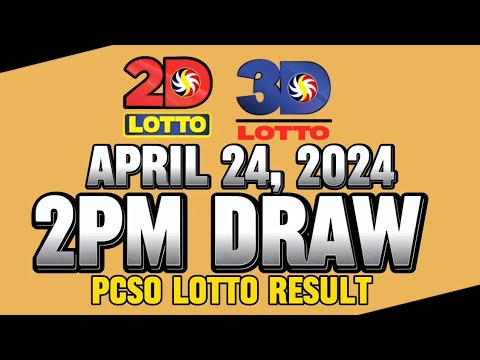 LOTTO 2PM DRAW 2D & 3D RESULT APRIL 24, 2024 #lottoresulttoday #pcsolottoresults #stl