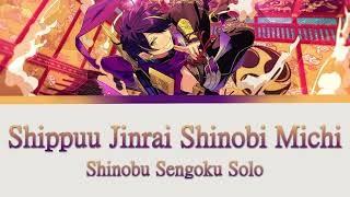 Cover art for 【ES!】Shippuu Jinrai Shinobi Michi | Shinobu Sengoku Solo