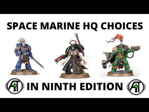 Space Marine HQ Choices in 9th Edition - Review, Points Changes + Discussion