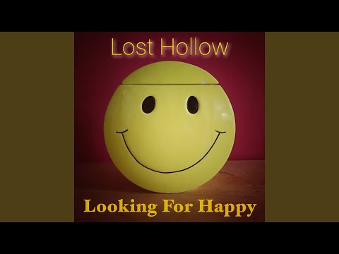 Looking for Happy