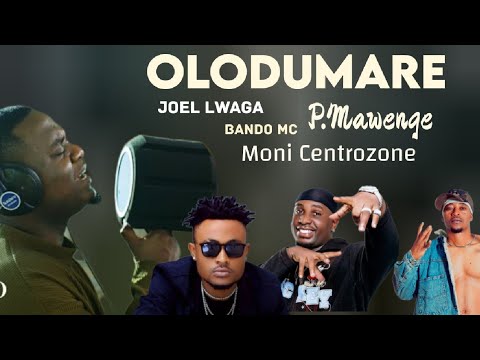 Olodumare Joel Lwaga Ft Moni Centrozone X Bando Mc X P Mawenge (Official Rap Version Music  Video)