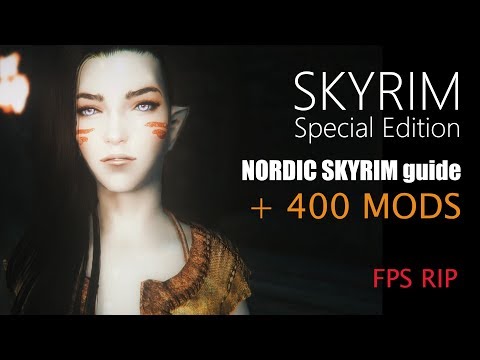 SKYRIM SPECIAL EDITION +400 Mods - NORDIC SKYRIM - SHOWCASE