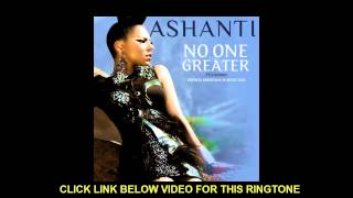 Ashanti - No One Greater ft. French Montana &amp; Meek Millz