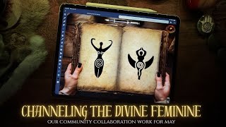 Channeling The Divine Feminine - Coming This May