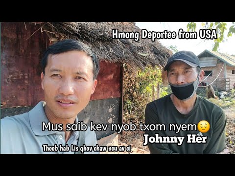 Mus saib kev nyob txom nyem 😔Johnny Her | raug xa Mes kas los nyob Nplog