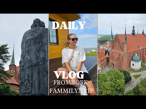 🌅 Daily Vlog from Frombork – City of Copernicus and Seaside Climate! 🏰🌊