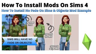 How To Install No Fade On Sims Objects Mod For Sims 4 | 2026