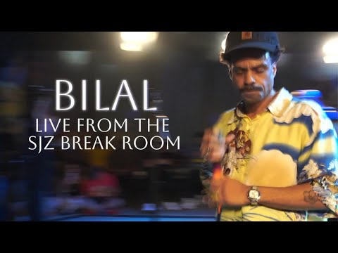 Bilal - Live from the SJZ Break Room FULL SET