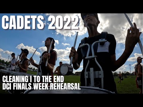 Cadets Drumline 2022 - Cleaning I to the end - DCI Finals week rehearsal