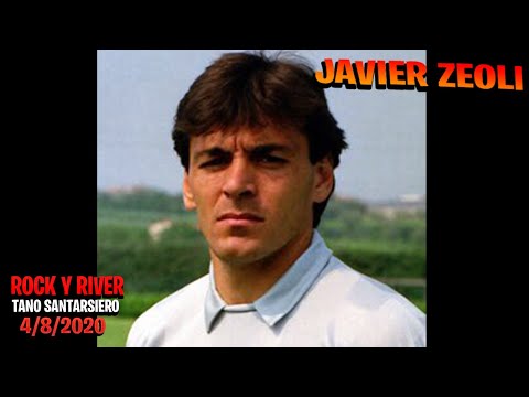 📻 JAVIER ZEOLI Rock y River Tano Santarsiero 4/8