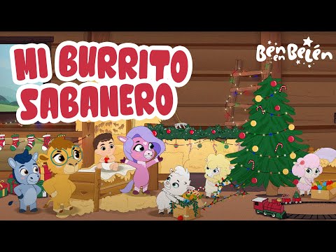Mi Burrito Sabanero 🎄Canción de Navidad 🎶  | Ben en Belén