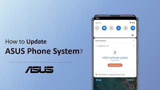 How to Update ASUS Phone System?  | ASUS SUPPORT