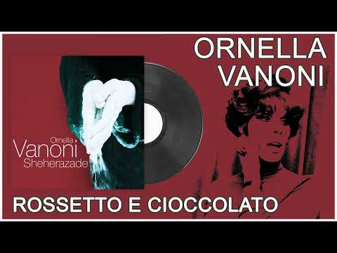 Ornella Vanoni - Rossetto e cioccolato