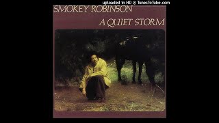 Smokey Robinson - A Quiet Storm (1975) SIDE ONE | ORIGINAL MASTER | HD, RARE