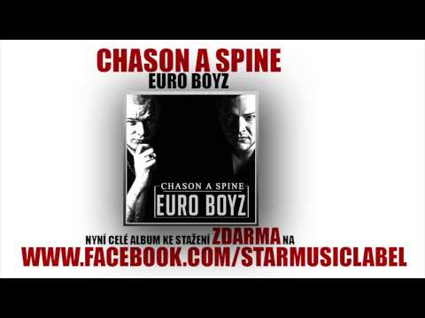 Chason a Spine - EURO BOYZ 07 - Jsme nevinní  (produkce Spine)