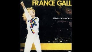 France Gall   Ce soir je ne dors pas          Live du Palais des sports 1982