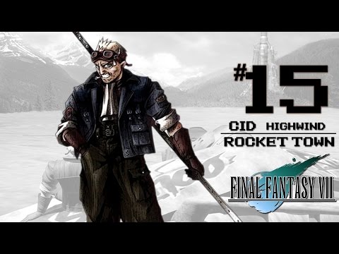 Final Fantasy VII Platinum Trophy Gameplay Walkthrough Part 15 - Rocket Town