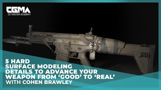 5 Hard Surface Modeling Details to Advance Your Weapon From 'Good' to 'Real' | Cohen Brawley