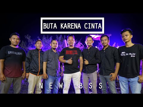 IDRUS - Buta Karena Cinta | New BSS