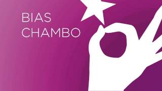 Bias - Chambo (Original Mix)