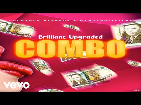 Brilliant upgraded - COMBO (Official Audio)