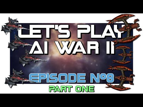 Rob Plays AI War: Episode #8, Part 1 - "Final Assault Prep"