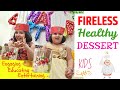 Cooking Without Fire Desserts No Fire Cooking Recipes For School Competition Flameless Cooking