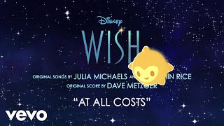 Download lagu Chris Pine, Ariana DeBose - At All Costs (From 'Wish'/Audio Only) mp3