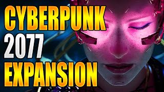 Cyberpunk 2077 Expansion