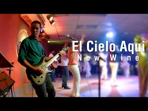 El cielo aquí - New Wine