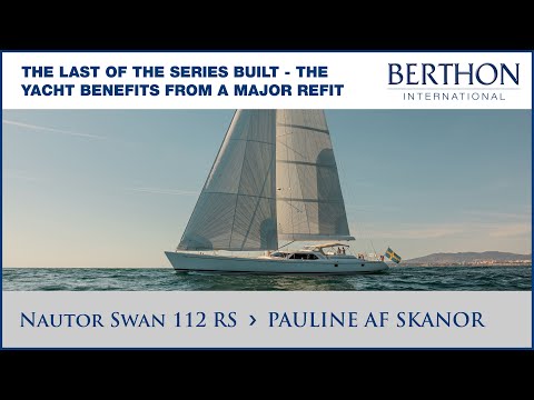 [OFF MARKET] Nautor Swan 112 RS (PAULINE AF SKANOR), with S. Turner  - Yacht for Sale - Berthon (2)