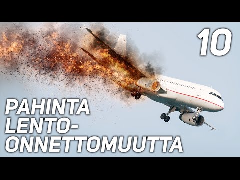 10 PAHINTA LENTO-ONNETTOMUUTTA