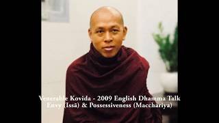 Venerable Kovida - 2009 English Dhamma Talk - Envy