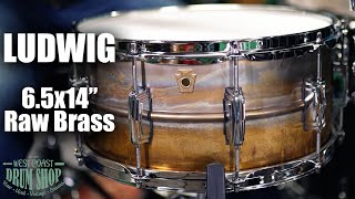 Video thumbnail for Ludwig 6.5x14" Raw Brass LB464R by West Coast Drum Shop