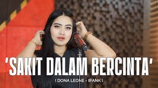 Download lagu SAKIT DALAM BERCINTA - DONA LEONE | Woww VIRAL Suara Menggelegar Lady Rocker Indonesia | SLOW ROCK  mp3