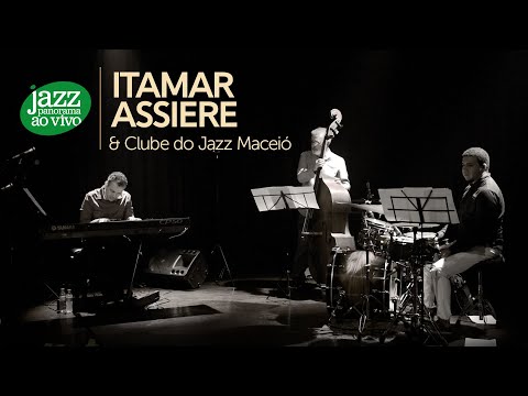 Itamar Assiere e Clube do Jazz - Senhoras do Amazonas - Jazz Panorama ao Vivo