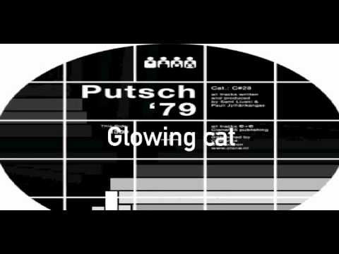 Putsch '79 - Glowing Cat