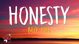 Billy Joel - Honesty (Lyrics)