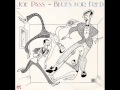 Joe Pass - Oh, Lady Be Good