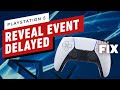 Sony Delays PS5 Reveal Event - The Daily Fix