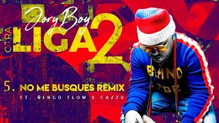 Jory Boy, Ñengo Flow $ Cazzu - No Me Busques (Remix) [Official Audio]
