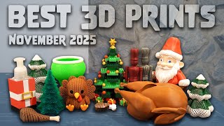 Finding the BEST 3D Prints - November 2025 Edition