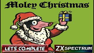 LET'S COMPLETE: Moley Christmas (ZX SPECTRUM - With Commentary)
