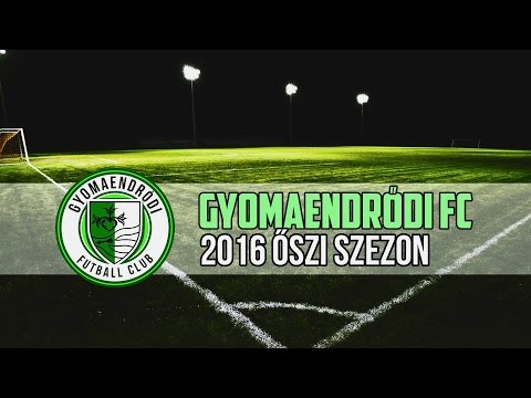 Gyomaendrődi FC 2016 őszi szezon
