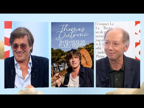 THOMAS DUTRONC / PHILIPPE CHEVALLIER