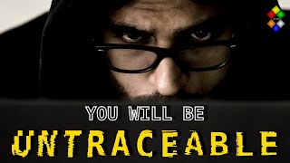 Become Untraceable - How To Create An Anonymous Identity | Tutorial