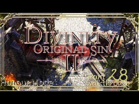 Divinity Original Sin 2 | Honour Mode Walkthrough | Part 28 Magister Dayva