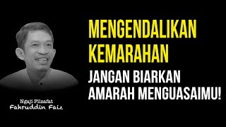 Download lagu Studying Philosophy: Controlling Anger - Fahruddin Faiz mp3 Download lagu Studying Philosophy: Controlling Anger - Fahruddin Faiz mp3